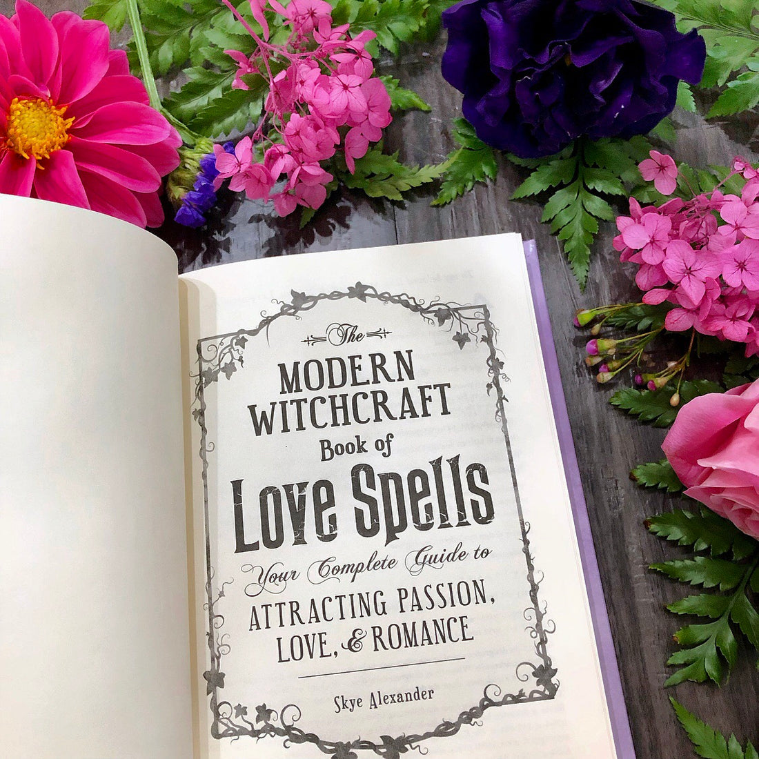 The Modern Witchcraft Book Of Love Spells